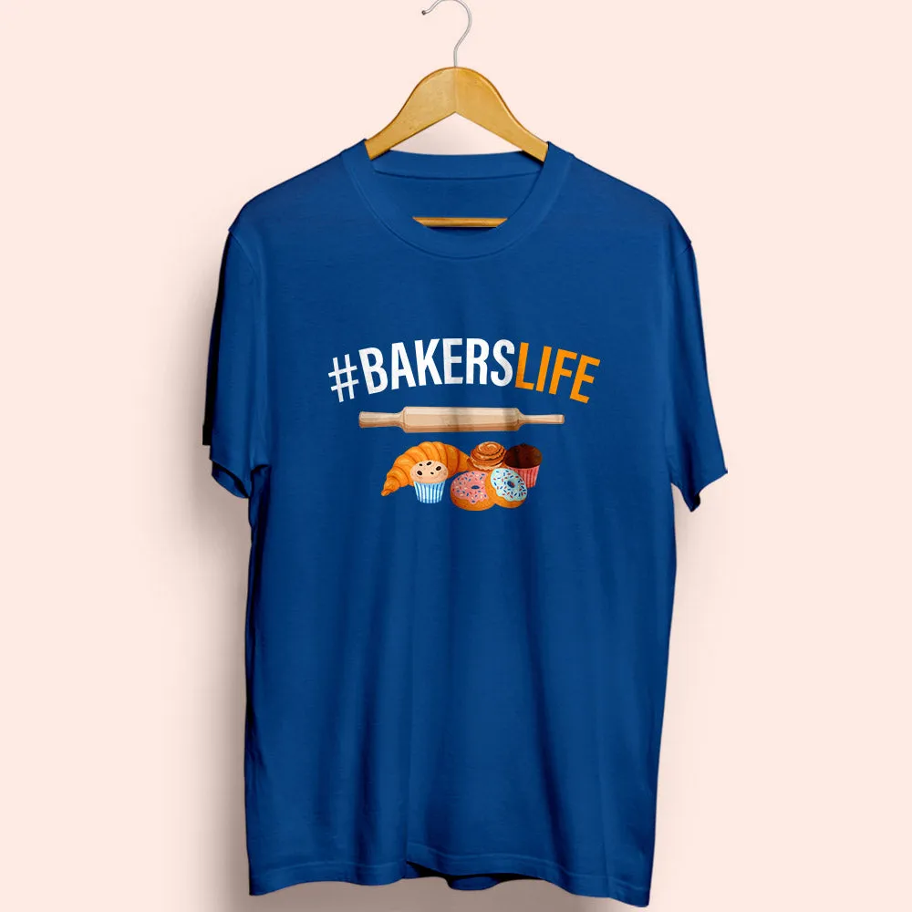 Bakers Life Half Sleeve T-Shirt