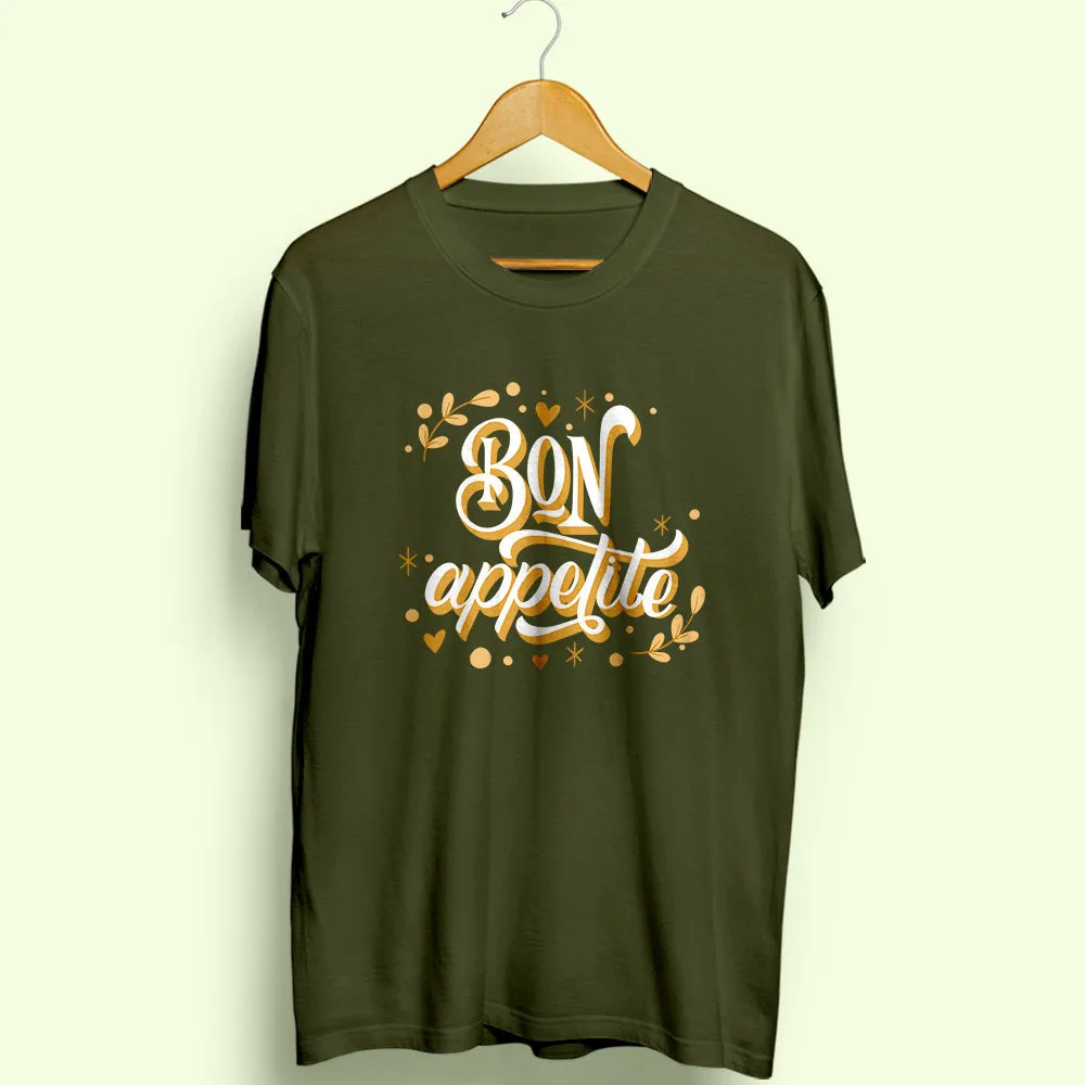 Bon Appetite Half Sleeve T-Shirt