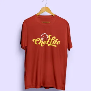 Chef Life Half Sleeve T-Shirt