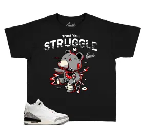 Kids - Reimagined White Cement 3 Trust Your Struggle Shirt