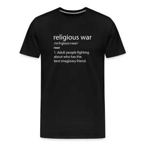 Religious War - The Imaginary Friend Debate" Premium T-Shirt Dark