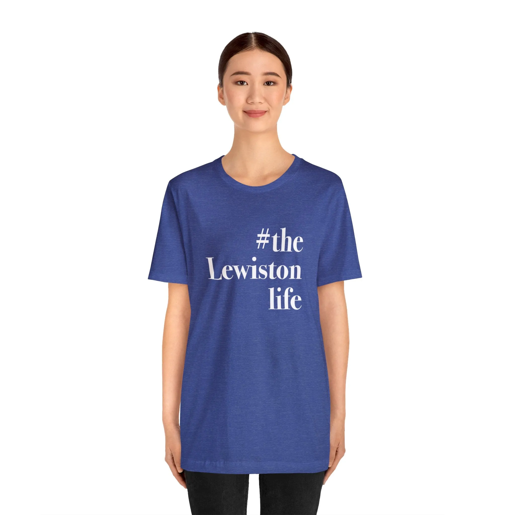 #thelewistonlife Unisex Jersey Short Sleeve Tee